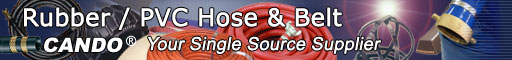 Rubber / PVC Hose & Belt, CANDO: Your Single Source Supplier